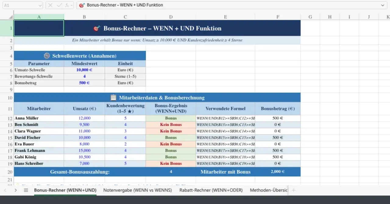 Excel-Tabelle zeigt Bonusberechnung für Mitarbeiter. Die excel wahl für den Bonus hängt von Umsatz und Kundenzufriedenheit ab.