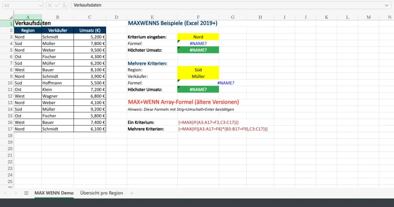 Excel-Tabelle mit Verkaufsdaten. Zeigt Beispiele für MAXWENN-Formeln, um den höchsten Umsatz nach Region und Verkäufer zu finden.