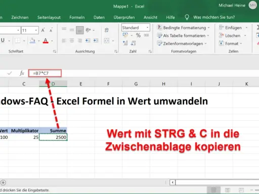 Excel: Formel "=B7*C7" wird in Zelle D7 angezeigt. Der Wert 2500 wird mit STRG+C in die Zwischenablage kopiert.