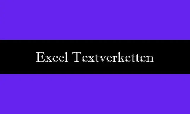 Der Titel "Excel Textketten" steht auf schwarzem Hintergrund, umgeben von Lila.