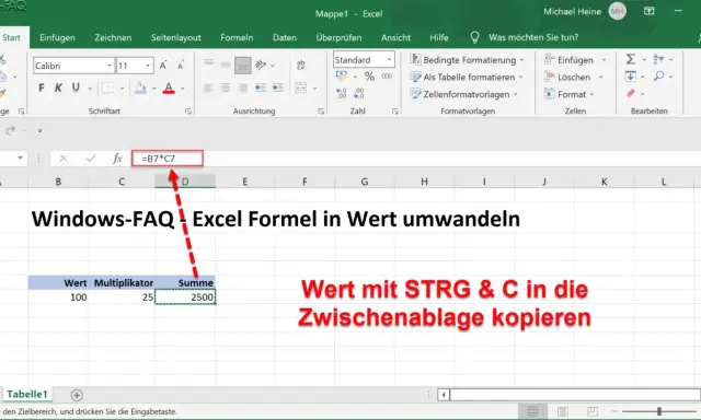 Excel: Formel "=B7*C7" wird in Zelle D7 angezeigt. Der Wert 2500 wird mit STRG+C in die Zwischenablage kopiert.