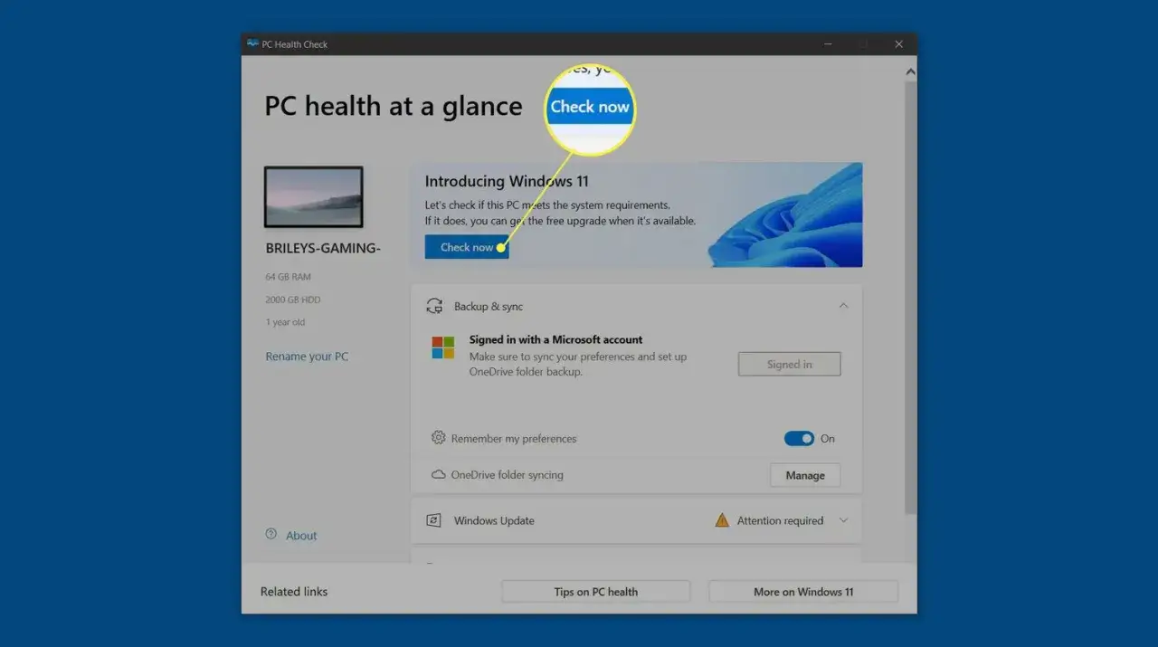 Prüfe, ob ist mein PC Windows 11 tauglich. Die PC-Gesundheitsprüfung zeigt, ob dein System bereit für das Upgrade ist.